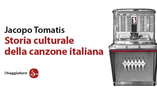 Circolo dei Lettori, Torino, Jacopo Tomatis presenta 'Storia culturale della canzone italiana'- Mercoledì 13 febbraio
